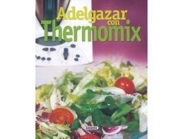 Livro Adelgazar Con Thermomix de Vários Autores (Espanhol)