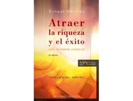 Livro Atraer La Riqueza Y El Exito de Ernest Holmes (Espanhol)