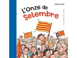 Livro L'Onze De Setembre de R. Calafell, A. Canyelles (Catalão)