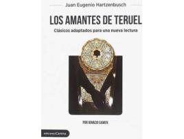 Livro Los amantes de Teruel : clásicos adaptados para una nueva lectura de Abreviado por Ignacio Gamen (Espanhol)