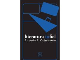 Livro Literatura Infiel de Ricardo F. Colmenero (Espanhol)