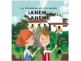 Livro Anem, Anem La Romería De Las Cañas de Más Torrecillas, Javier (Espanhol)