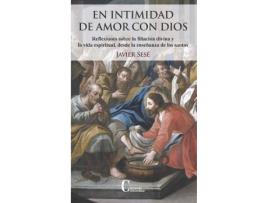 Livro En intimidad de amor con Dios de Javier Sese (Espanhol)