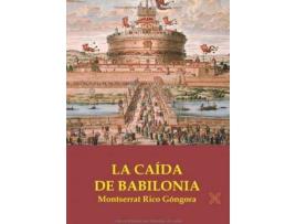 Livro La caída de Babilonia de Montserrat Rico Gongora (Espanhol)