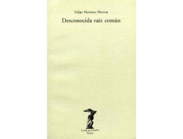 Livro Desconocida Raiz Comun de Marzoa (Espanhol)