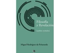 Livro Filosofía y revelación: (Satélites inclusive) de Rodriguez De Penaranda, Miguel (Espanhol)