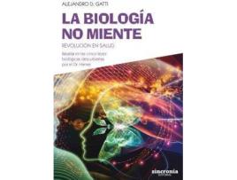 Livro La Biología No Miente de Alejandro D. Gatti (Espanhol)