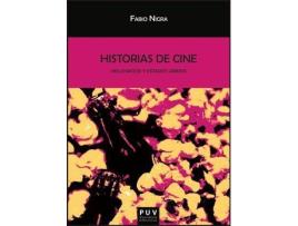 Livro Historias de cine : Hollywood y Estados Unidos de Fabio Gabriel Nigra (Espanhol)