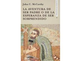 Livro La aventura de ser padre o de la esperanza de ser sorprendido de John C. Mccarthy (Espanhol)