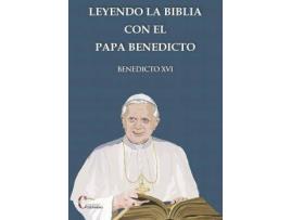 Livro Leyendo La Biblia Con El Papa Benedicto de Benedicto Xvi (Espanhol)