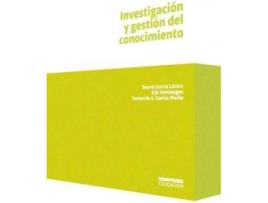 Livro Investigación y gestión del conocimiento de Garcia Lazaro, Desire (Espanhol)