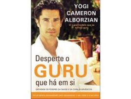 Livro Desperte o Guru que Há em Si de Yogi Cameron Alborzian (Português)