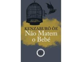 Livro Não Matem o Bebé de Kenzaburo Oe (Português)