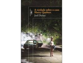 Livro A Verdade sobre o Caso Harry Quebert de Joël Dicker (Romance)