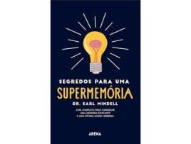 Livro Segredos para uma Supermemória de Earl Mindell (Português)
