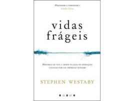 Livro Vidas Frágeis de Stephen Westaby (Português)