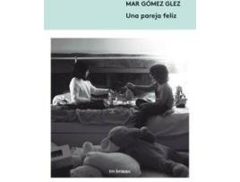 Livro Una pareja feliz de Mar Gómez Glez (Espanhol)