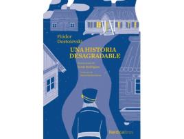 Livro Una Historia Desagradable de Fiódor Dostoievski (Espanhol)