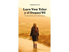 Livro Lars Von Trier Y El Dogma 95 de Mercedes De Luis Andrés (Espanhol)