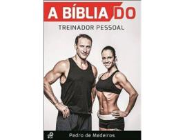 Livro A Bíblia do Treinador Pessoal de Pedro de Medeiros (Português)