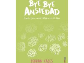 Livro Bye Bye Ansiedad de Ferrán Cases (Espanhol)