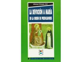 Livro La Devoción A María En La Orden De Predicadores de Alfonso D'Amato (Espanhol)