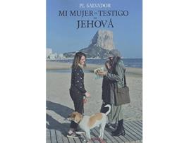 Livro Mi Mujer Es Testigo De Jehova de Pl Salvador (Espanhol)