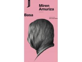 Livro Basa de Miren Amuriza (Espanhol)