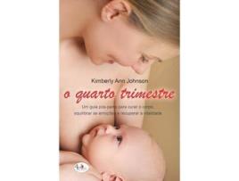 Livro O Quarto Trimestre de Kimberly Ann Johnson (Português)