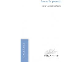 Livro Intent De Poemari de Irene Gómez Diéguez (Catalão)