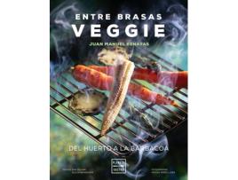Livro Entre Brasas Veggie de Juan Manuel Benayas (Espanhol)