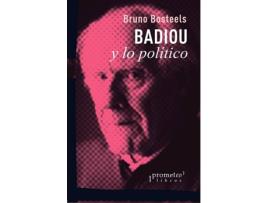 Livro Badiou Y Lo Político de Bruno Bosteels (Espanhol)