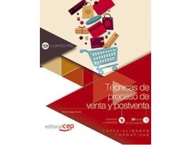 Livro Técnicas De Proceso De Venta Y Postventa (Comt097Po). Especialidades Formativas de Marta Gago Muñiz (Espanhol)