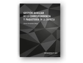 Livro Gestión Auxiliar De La Correspondencia Y Paquetería Empresa de Gloria Fernández Brage (Espanhol)