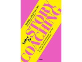 Livro Taller De Storycoaching de Gabriel García De Oro (Espanhol)
