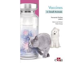 Livro Vaccines In Small Animals de Fernando Fariñas Guerrero (Inglês)