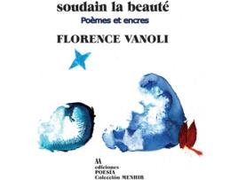 Livro De Repente La Belleza / Soudain La Beauté de Florence Vanoli (Espanhol)