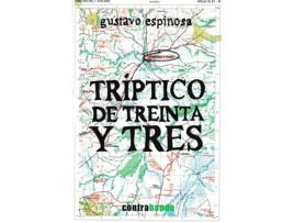 Livro Tríptico De Treinta Y Tres de Gustavo Espinosa Mariño (Espanhol)