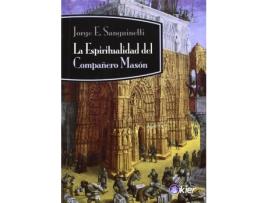 Livro Espiritualidad Del Compañero Mason,La de Jorge E Sanguinetti (Espanhol)