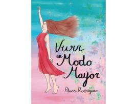 Livro Vivir En Modo Mayor de Piluca Rodríguez Sánchez (Espanhol)