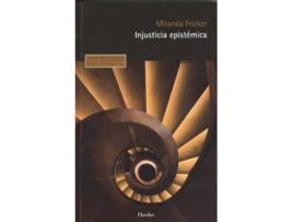 Livro Injusticia Epistèmica de Miranda Fricker (Espanhol)