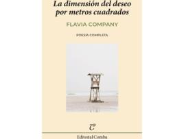 Livro La Dimensión Del Deseo Por Metros Cuadrados de Flavia Company (Espanhol)