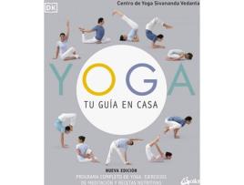 Livro Yoga, Tu Guía En Casa (Nueva Edición) de Centro De Yoga Sivananda Vedanta (Espanhol)