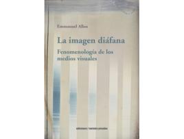 Livro La Imagen Diáfana de Emmanuel Alloa (Espanhol)