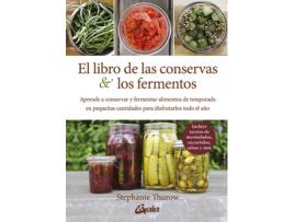 Livro El Libro De Las Conservas Y Los Fermentos de Stephanie Thurow (Espanhol)