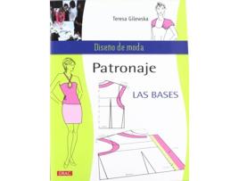 Livro Patronaje. Las Bases de Teresa Gilewska (Espanhol)