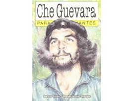 Livro Che Guevara Para Principiantes de Sergio Sinay (Espanhol)