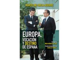 Livro Europa, Vocación Y Destino De España de Marcelino Oreja Aguirre (Espanhol)