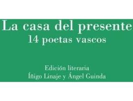 Livro La Casa Del Presente de Íñigo Linaje (Espanhol)