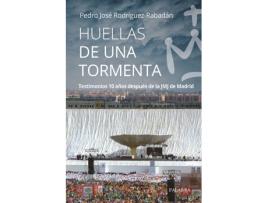 Livro Huellas De Una Tormenta de Pedro José Rodríguez-Rabadán (Espanhol)